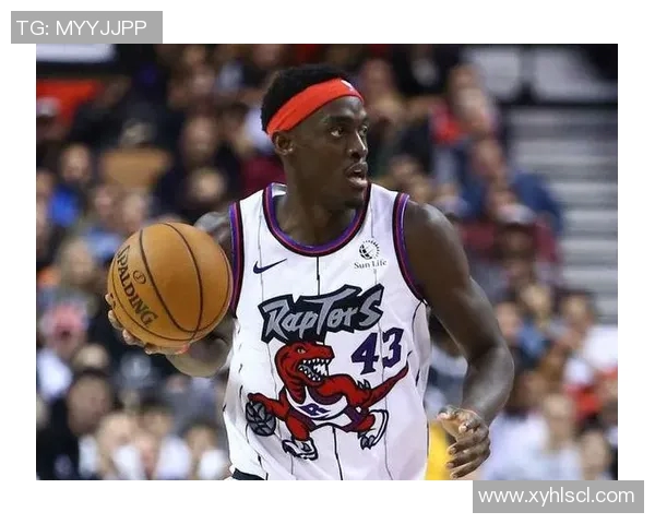 帕斯卡尔西亚卡姆：从潜力新星到NBA全明星的蜕变之路